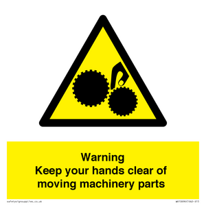 Warning - Keep your hands clear of moving machinery parts